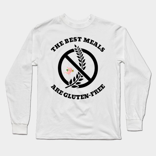 The Best Meals Are Gluten-Free Long Sleeve T-Shirt by MoonOverPines